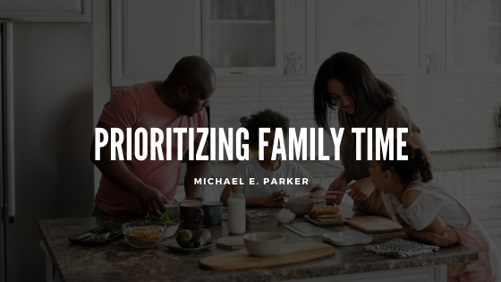 Prioritizing Family Time