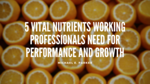 Nutrients Michael E. Parker